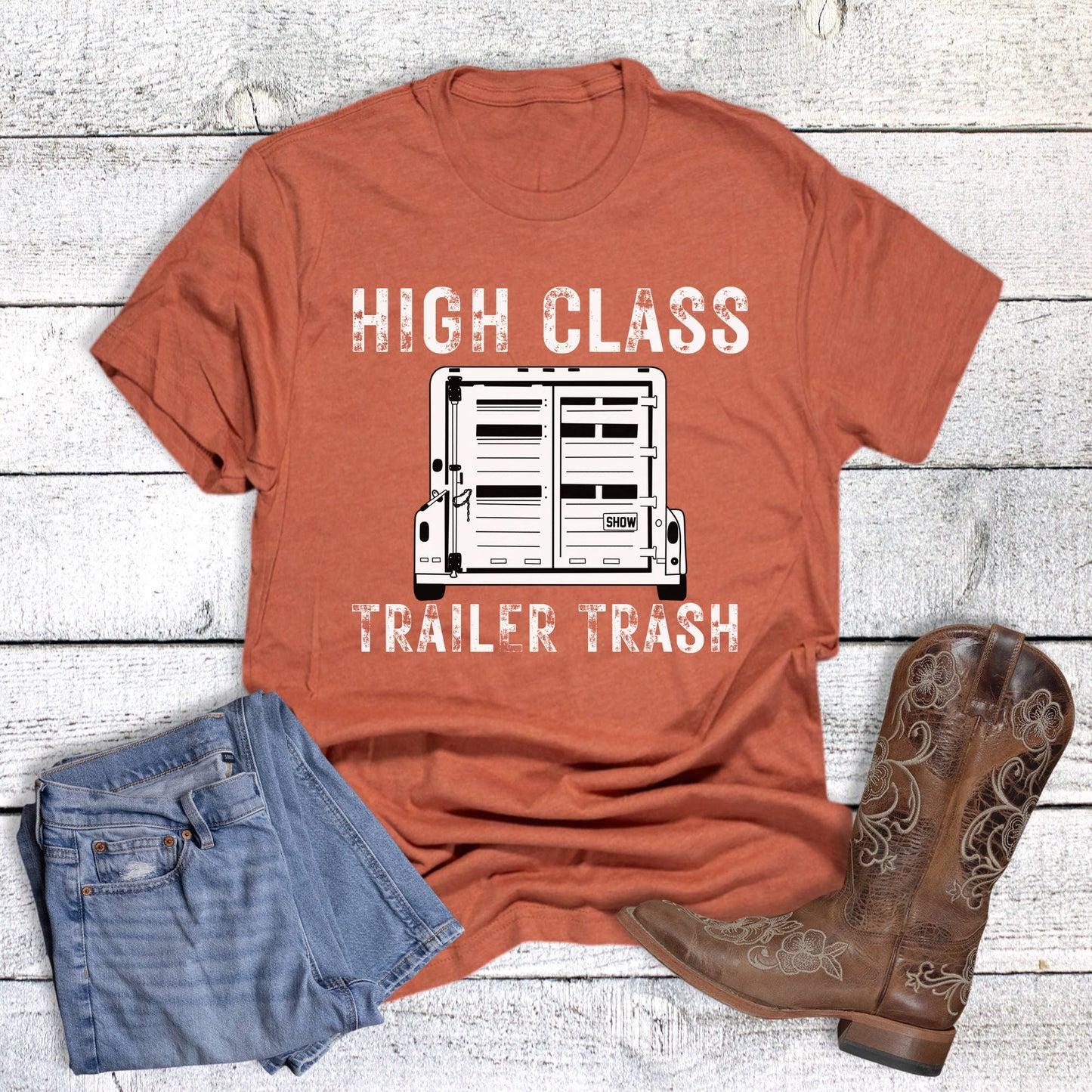 High Class Trailer Trash Tee